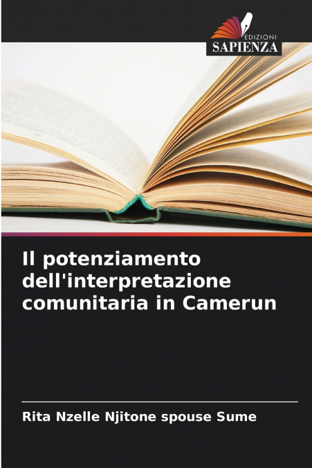 Il potenziamento dell’interpretazione comunitaria in Camerun