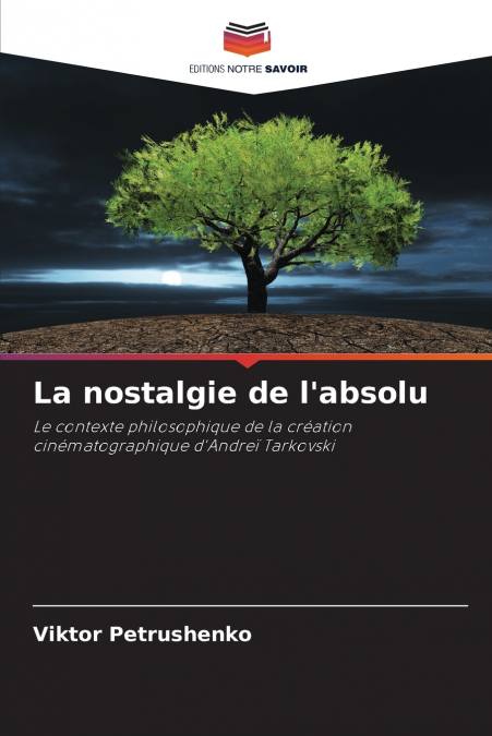 La nostalgie de l’absolu