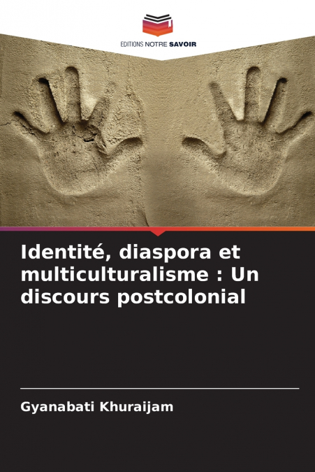 Identité, diaspora et multiculturalisme
