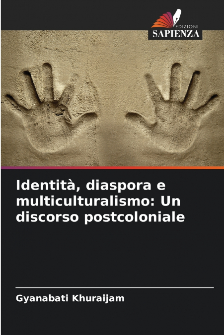 Identità, diaspora e multiculturalismo