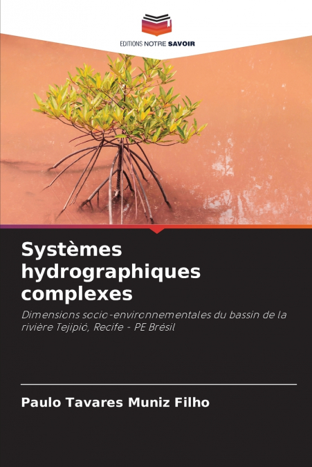 Systèmes hydrographiques complexes