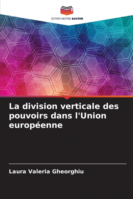 La division verticale des pouvoirs dans l’Union européenne