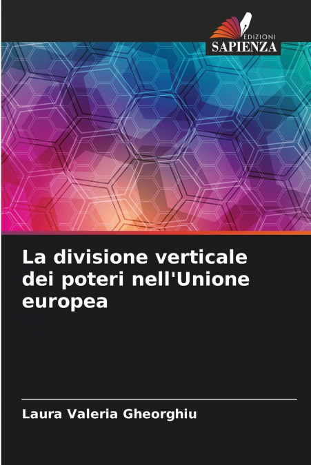 La divisione verticale dei poteri nell’Unione europea
