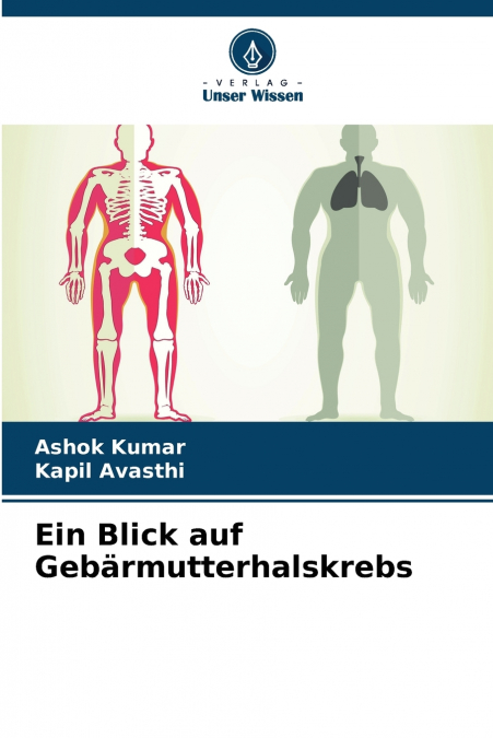 Ein Blick auf Gebärmutterhalskrebs