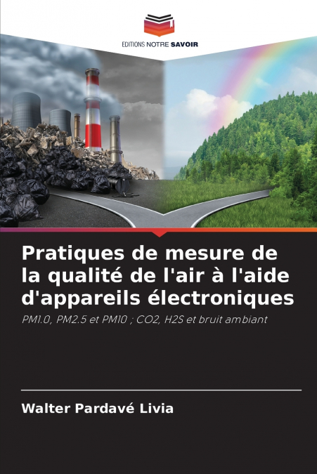Pratiques de mesure de la qualité de l’air à l’aide d’appareils électroniques