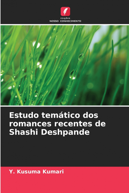 Estudo temático dos romances recentes de Shashi Deshpande