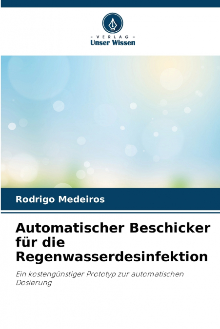 Automatischer Beschicker für die Regenwasserdesinfektion