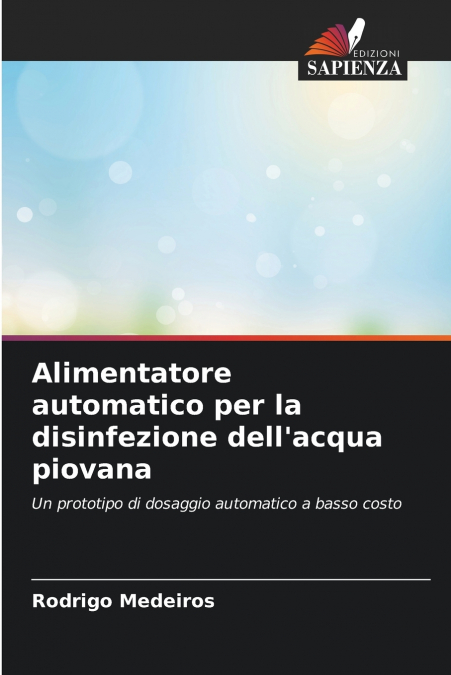 Alimentatore automatico per la disinfezione dell’acqua piovana
