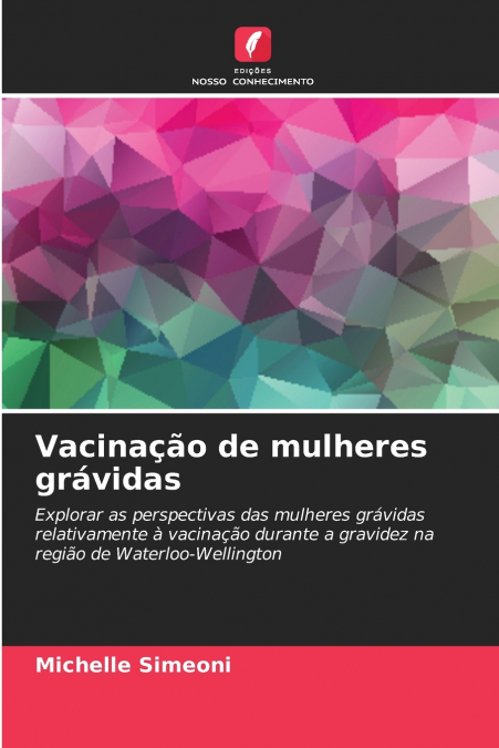 Vacinação de mulheres grávidas