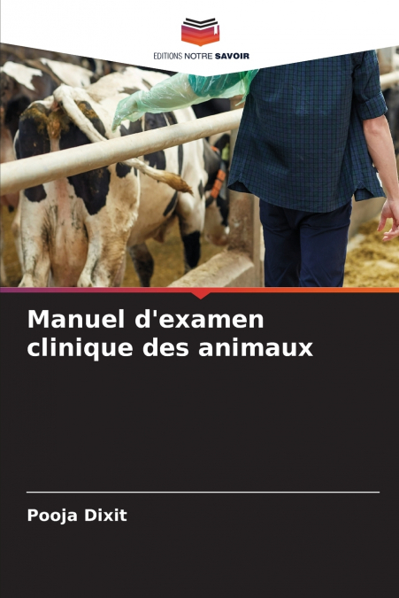Manuel d’examen clinique des animaux