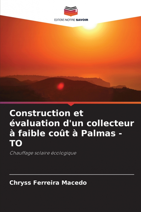 Construction et évaluation d’un collecteur à faible coût à Palmas - TO