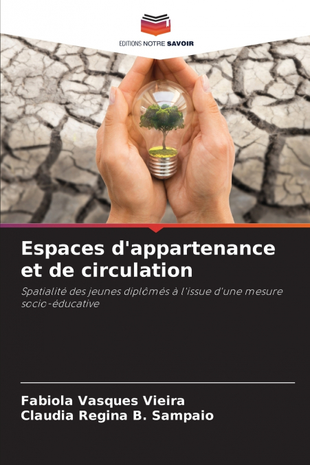 Espaces d’appartenance et de circulation