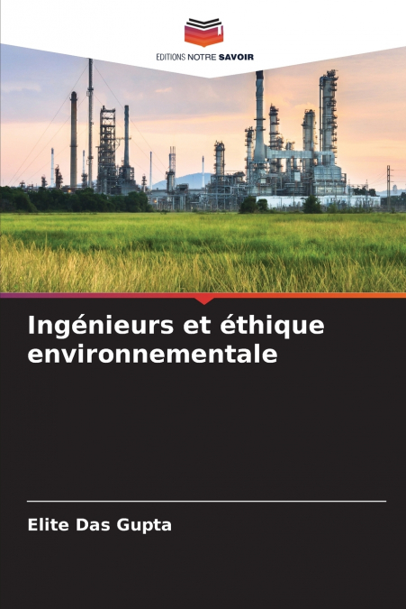 Ingénieurs et éthique environnementale