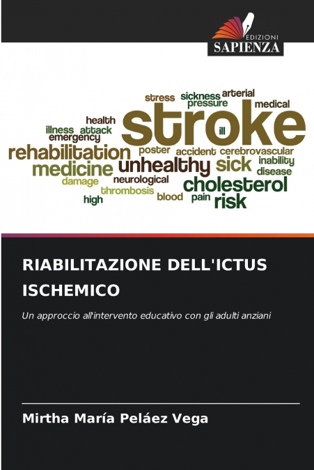 RIABILITAZIONE DELL’ICTUS ISCHEMICO