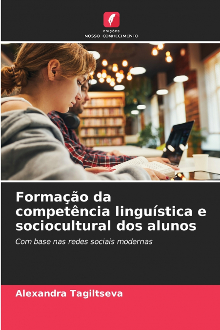 Formação da competência linguística e sociocultural dos alunos