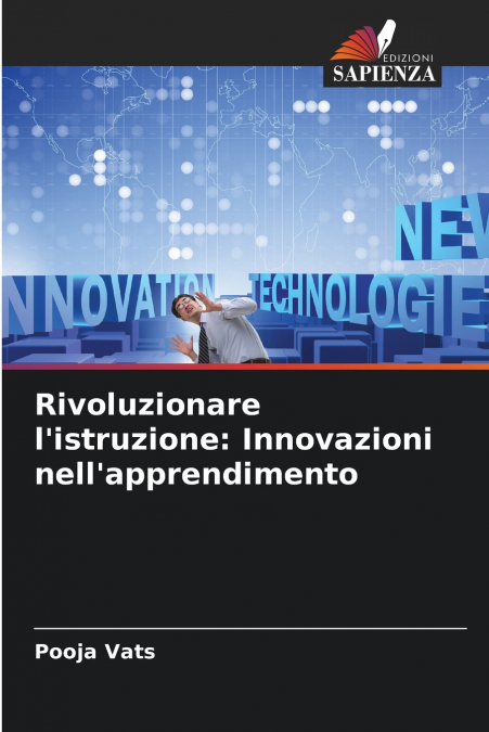 Rivoluzionare l’istruzione