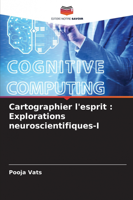 Cartographier l’esprit