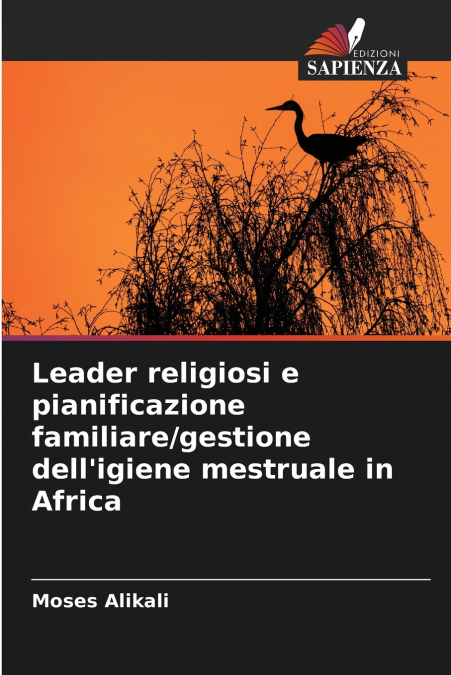 Leader religiosi e pianificazione familiare/gestione dell’igiene mestruale in Africa