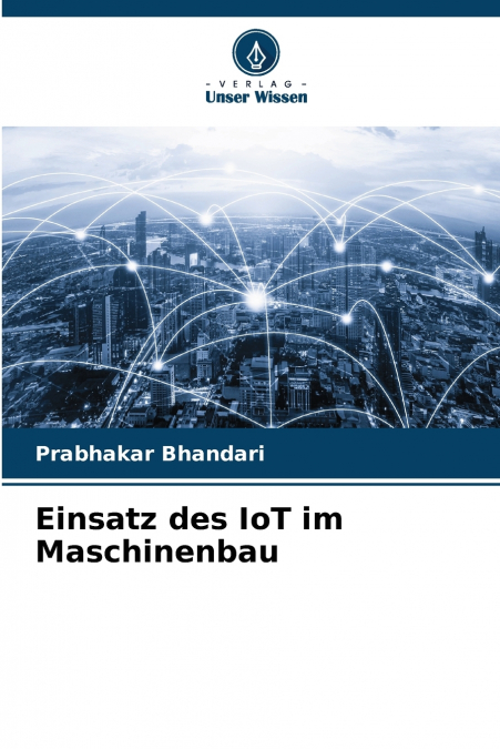 Einsatz des IoT im Maschinenbau