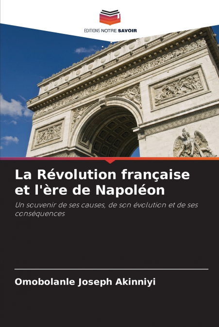 La Révolution française et l’ère de Napoléon