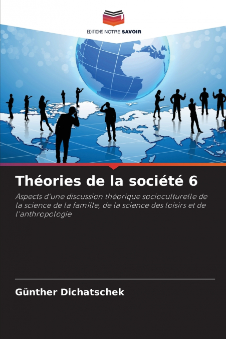 Théories de la société 6