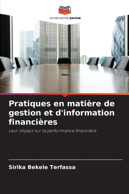 Pratiques en matière de gestion et d’information financières