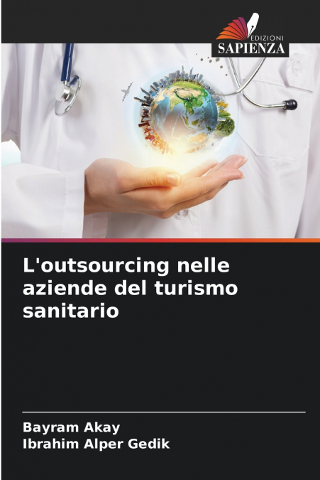 L’outsourcing nelle aziende del turismo sanitario