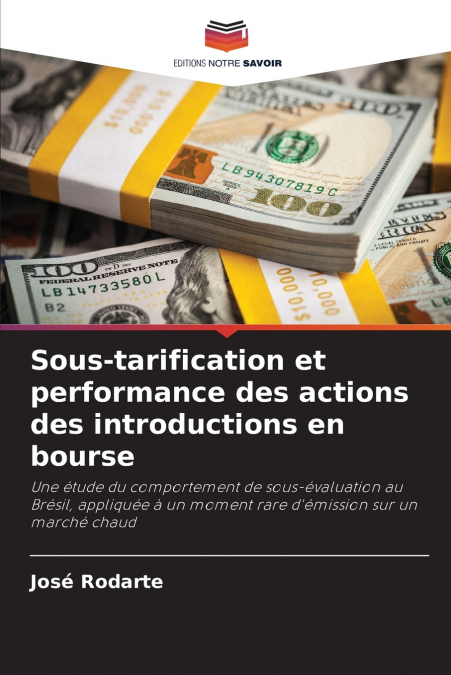 Sous-tarification et performance des actions des introductions en bourse