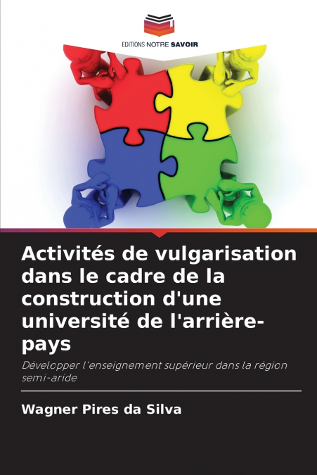 Activités de vulgarisation dans le cadre de la construction d’une université de l’arrière-pays