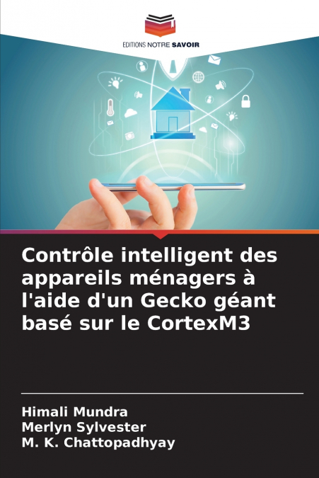 Contrôle intelligent des appareils ménagers à l’aide d’un Gecko géant basé sur le CortexM3