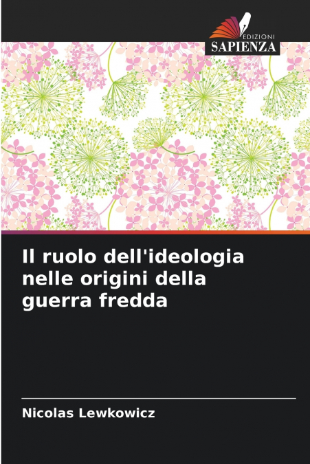 Il ruolo dell’ideologia nelle origini della guerra fredda