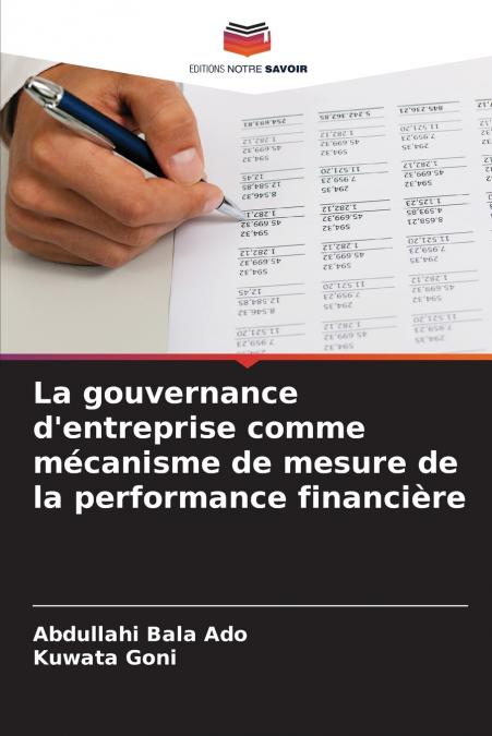 La gouvernance d’entreprise comme mécanisme de mesure de la performance financière