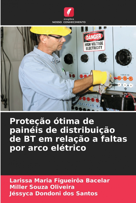Proteção ótima de painéis de distribuição de BT em relação a faltas por arco elétrico