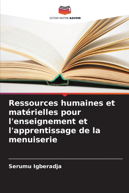 Ressources humaines et matérielles pour l’enseignement et l’apprentissage de la menuiserie