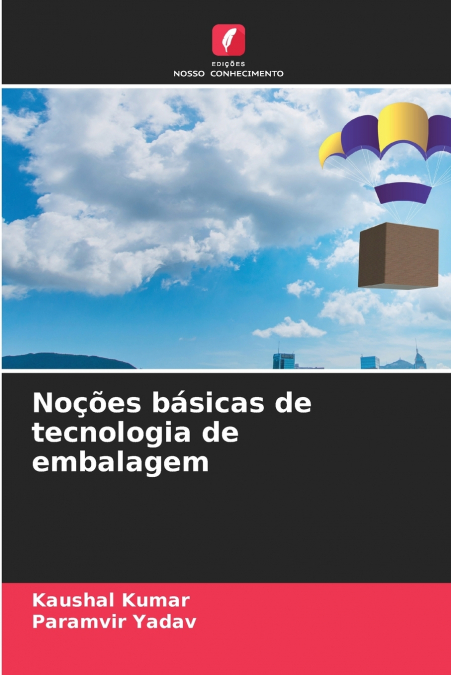 Noções básicas de tecnologia de embalagem