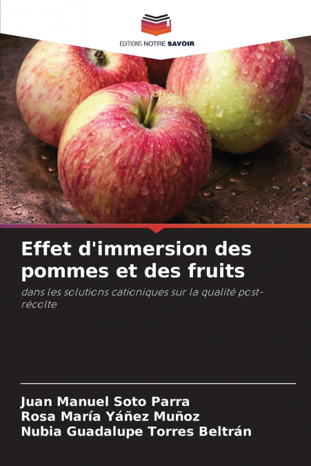 Effet d’immersion des pommes et des fruits