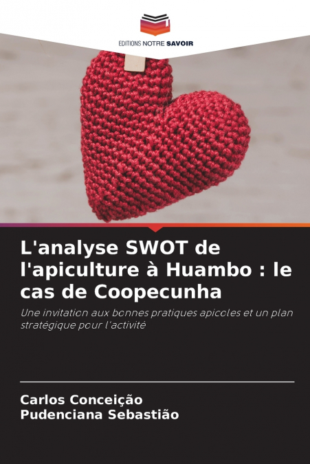 L’analyse SWOT de l’apiculture à Huambo