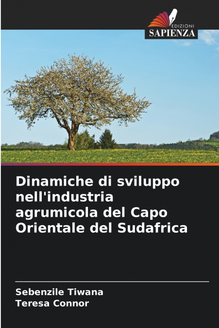 Dinamiche di sviluppo nell’industria agrumicola del Capo Orientale del Sudafrica