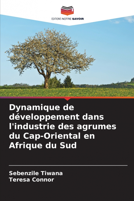 Dynamique de développement dans l’industrie des agrumes du Cap-Oriental en Afrique du Sud