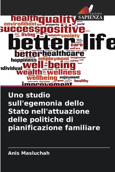 Uno studio sull’egemonia dello Stato nell’attuazione delle politiche di pianificazione familiare