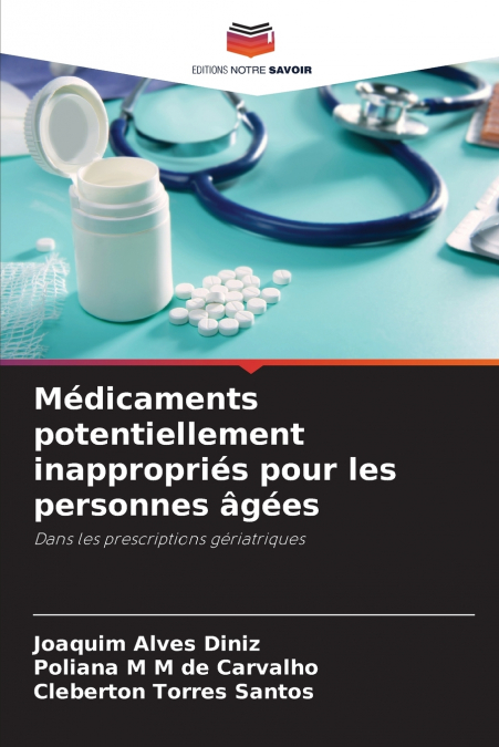 Médicaments potentiellement inappropriés pour les personnes âgées