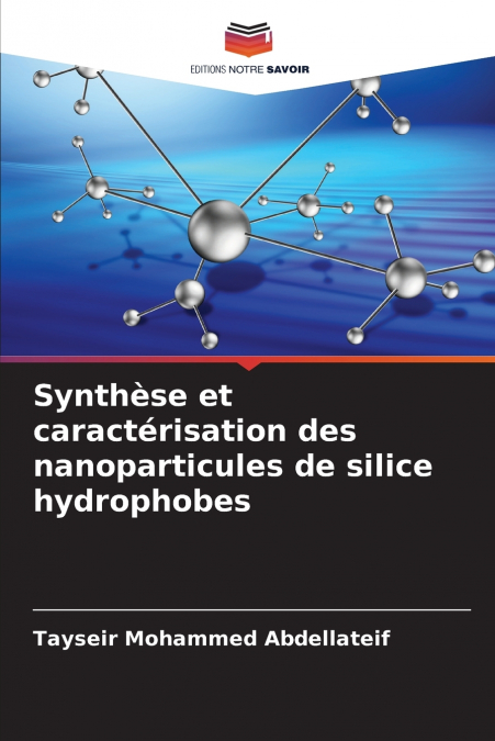 Synthèse et caractérisation des nanoparticules de silice hydrophobes