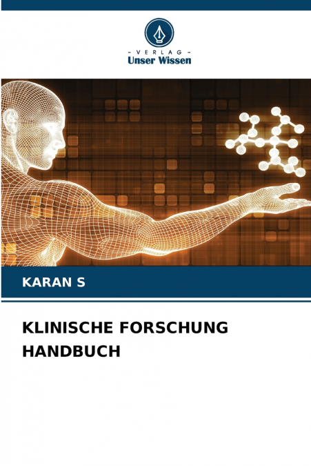 KLINISCHE FORSCHUNG HANDBUCH