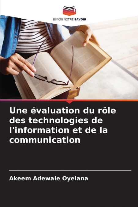 Une évaluation du rôle des technologies de l’information et de la communication