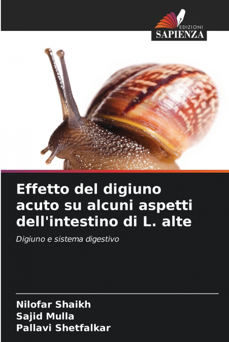 Effetto del digiuno acuto su alcuni aspetti dell’intestino di L. alte
