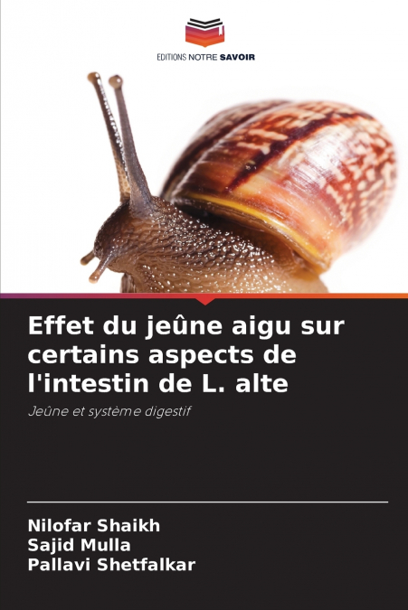 Effet du jeûne aigu sur certains aspects de l’intestin de L. alte