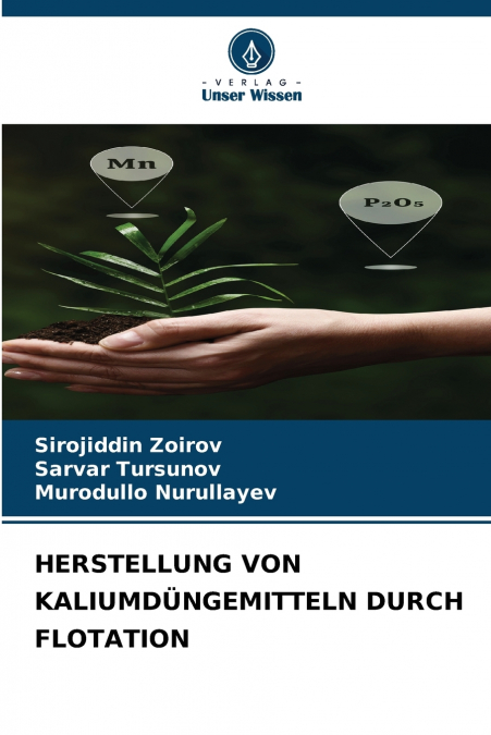 HERSTELLUNG VON KALIUMDÜNGEMITTELN DURCH FLOTATION