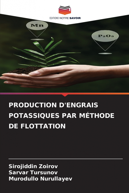 PRODUCTION D’ENGRAIS POTASSIQUES PAR MÉTHODE DE FLOTTATION