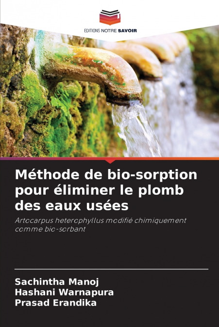 Méthode de bio-sorption pour éliminer le plomb des eaux usées