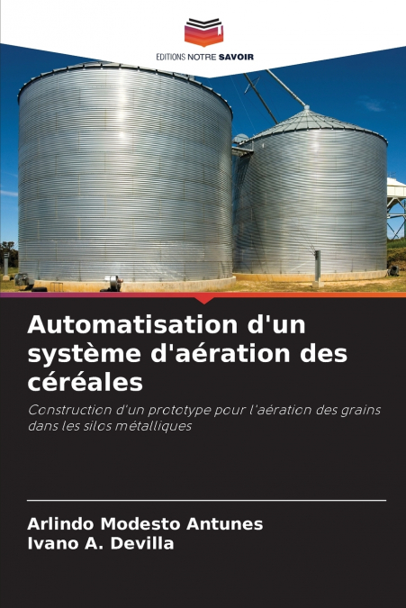 Automatisation d’un système d’aération des céréales
